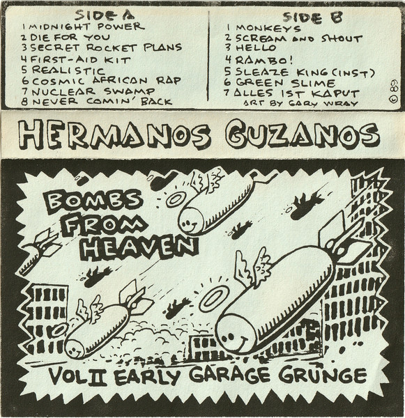 Bombs From Heaven (Vol II Early Garage Grunge)