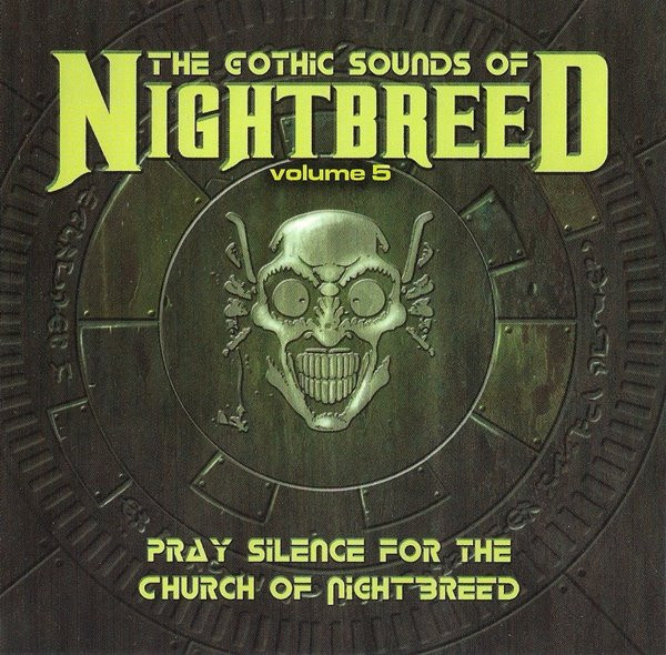 The Gothic Sounds Of Nightbreed Volume 5