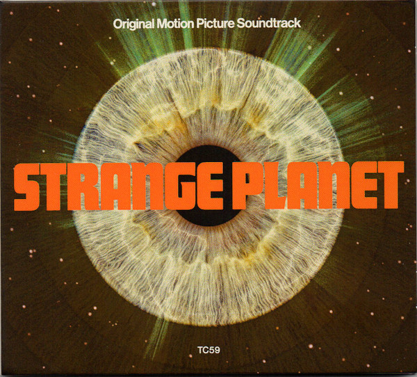 Strange Planet - Original Motion Picture Soundtrack