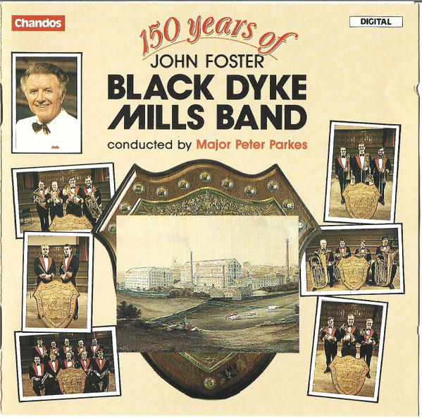 150 Years Of John Foster Black Dyke Mills Band