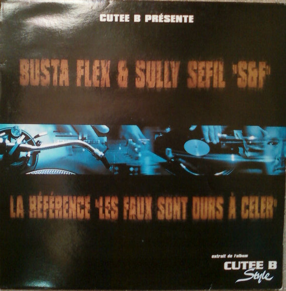 S&f / Les Faux Sont Durs A Celer