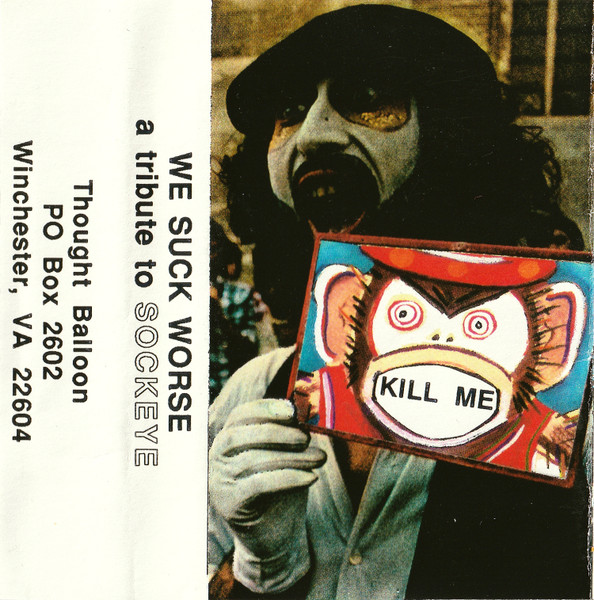 We Suck Worse - A Tribute To Sockeye