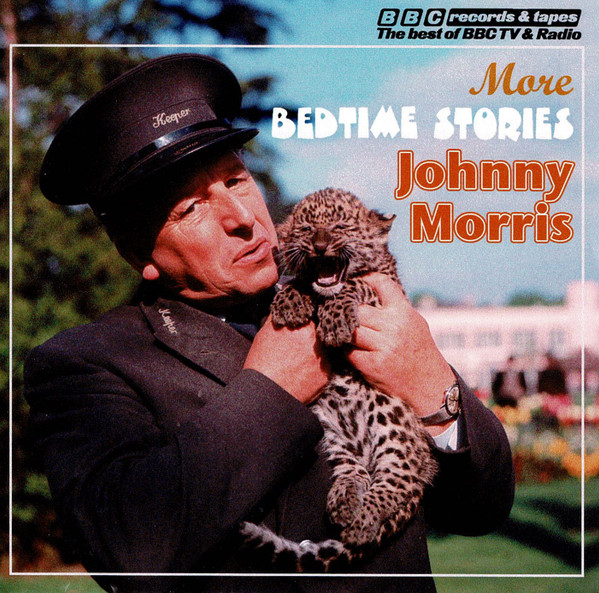 More Bedtime Stories Told By Johnny Morris