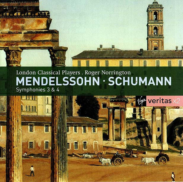 Mendelssohn - Schumann: Symphonies 3 & 4