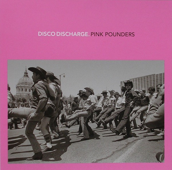 Disco Discharge. Pink Pounders