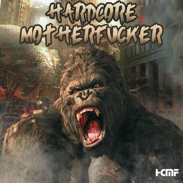Hardcore Motherfucker