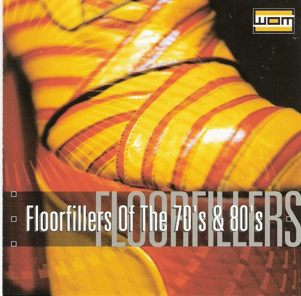 Floorfillers  Of The 70's & 80's