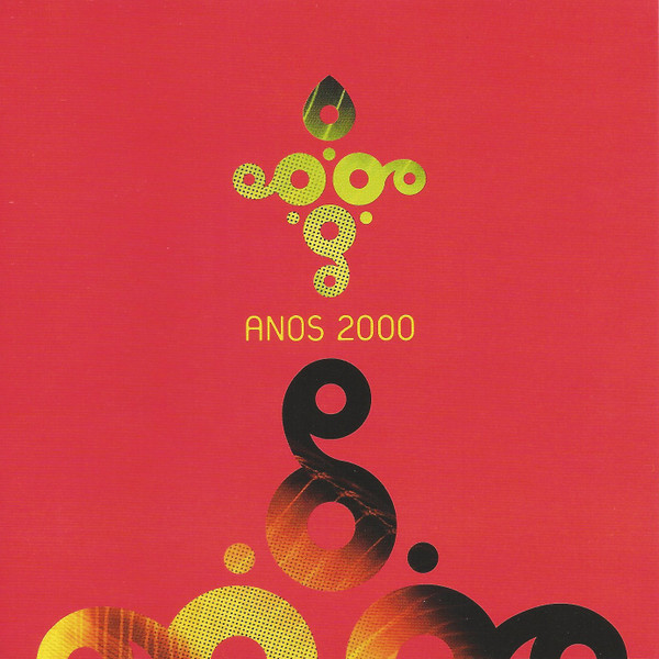 Anos 2000 (O Melhor Da Música Portuguesa)