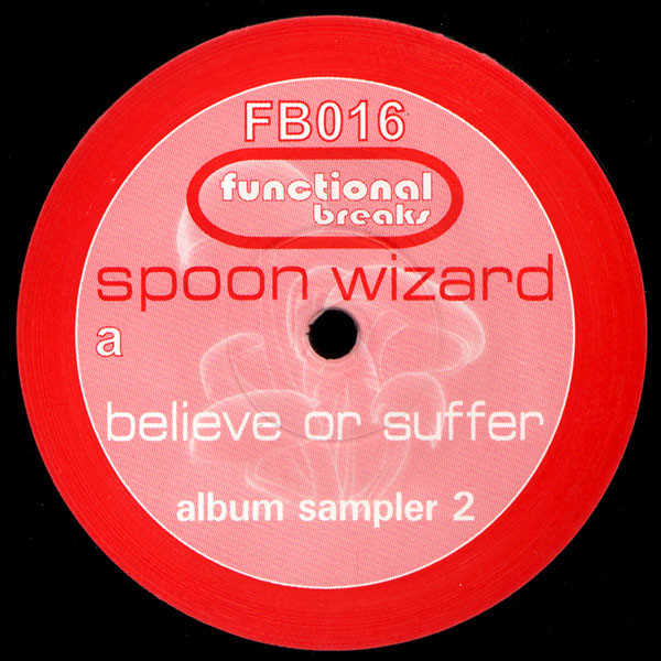 Believe Or Suffer (Album Sampler 2)