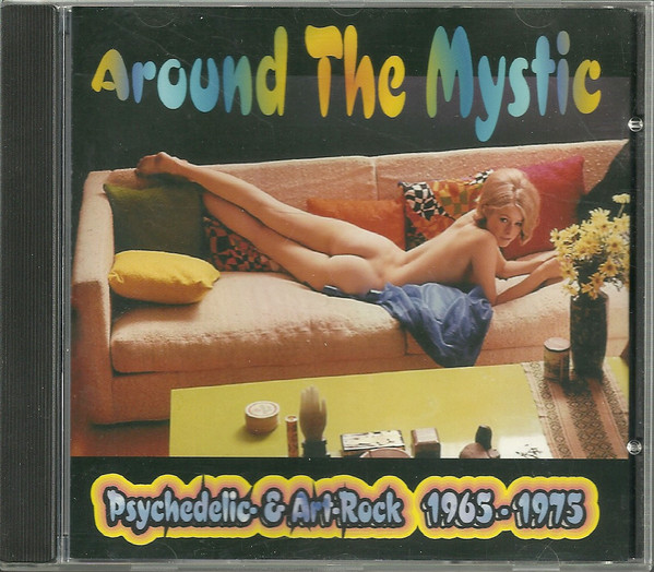 Around The Mystic - Psychedelic & Art-Rock 1965-1975