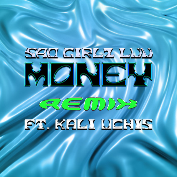 Sad Girlz Luv Money (Remix)