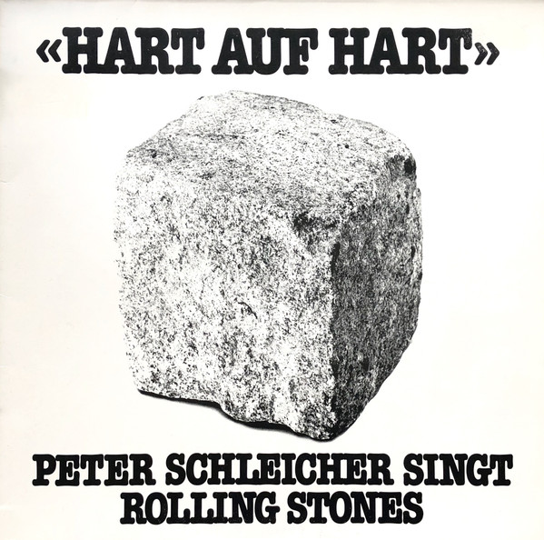 Hart Auf Hart - Peter Schleicher Singt Rolling Stones