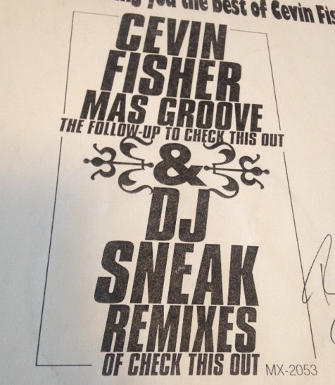 Mas Groove / Check This Out (The DJ Sneak Remixes)