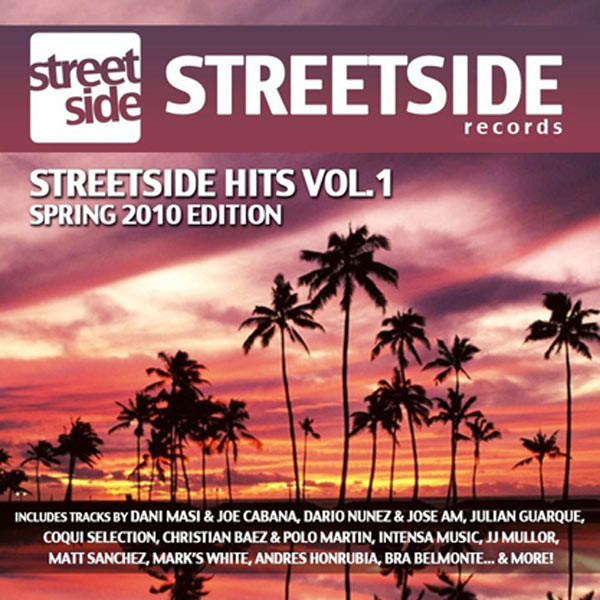 Streetside Hits Vol.1 - Spring 2010 Edition