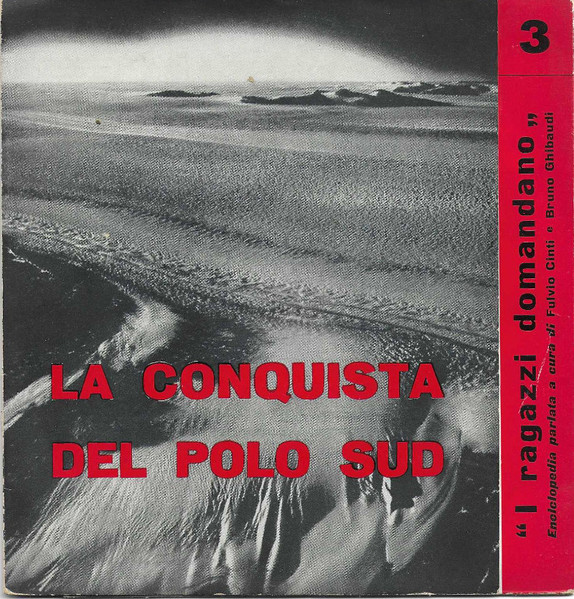 La Conquista Del Polo Sud