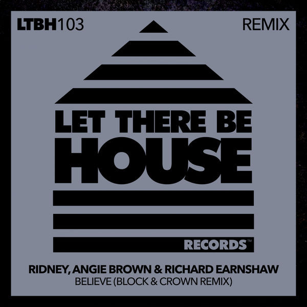 Believe (Block & Crown Remix)