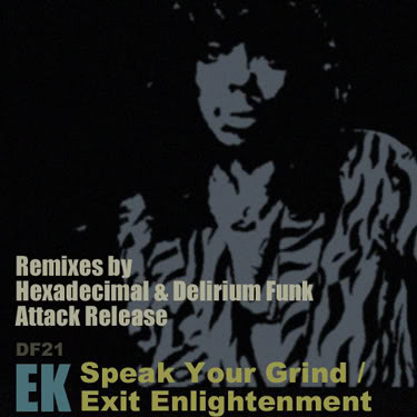 Speak Your Grind / Exit Enlightenment