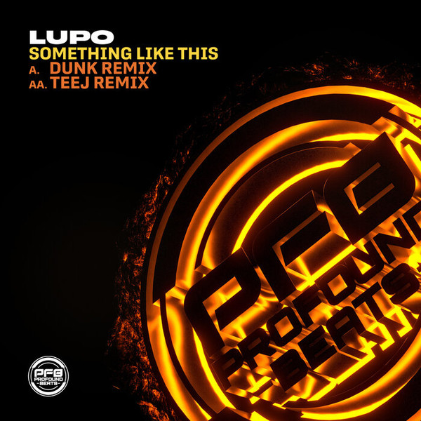 Something Like Dis (Dunk Remix) / Something Like Dis (Teej Remix)