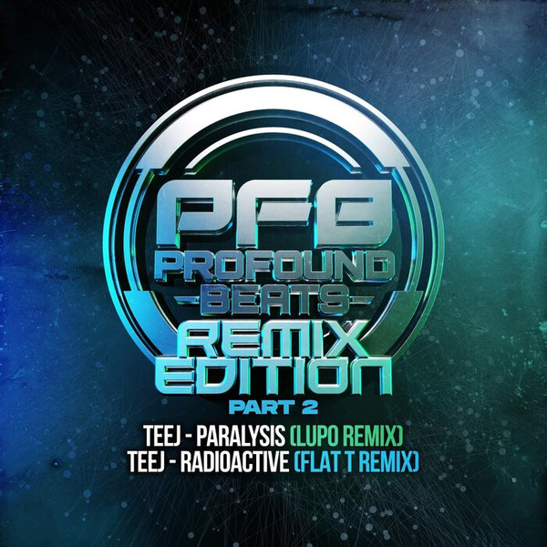 Profound Beats Remix Edition: Part 2