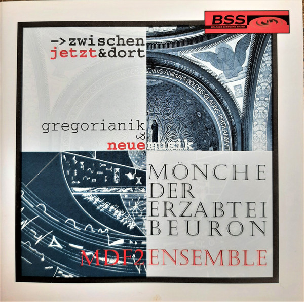 Zwischen Jetzt & Dort - Gregorianik & Neue Musik