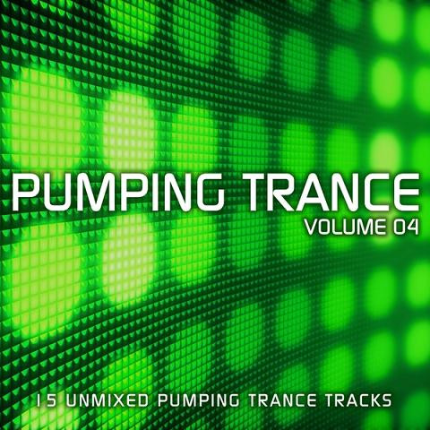 Pumping Trance Volume 04
