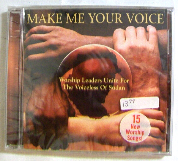 Make Me Your Voice: Worship Leaders Unite For The Voiceless Of Sudan