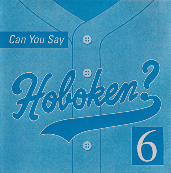 Can You Say Hoboken? Volume 6
