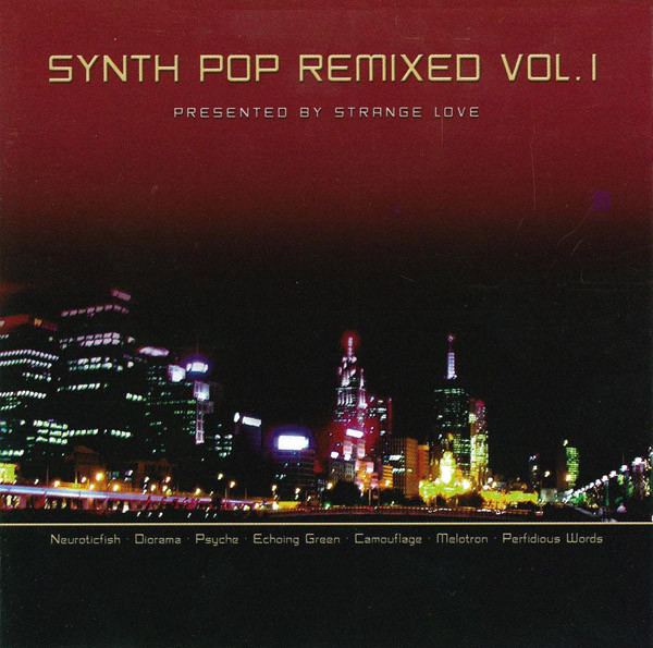 Synth Pop Remixed Vol. 1