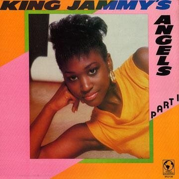 King Jammy's Angels Part 1