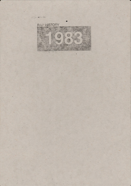 Rap History 1983