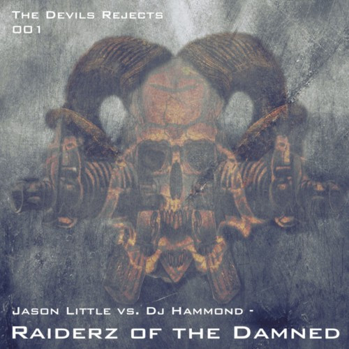Raiderz Of The Damned