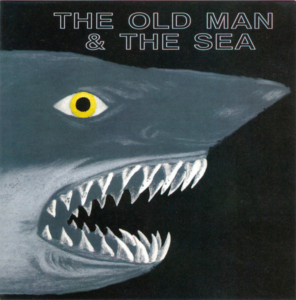 The Old Man & The Sea
