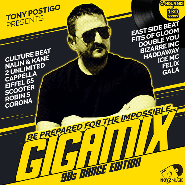 Gigamix (90s Dance Edition)