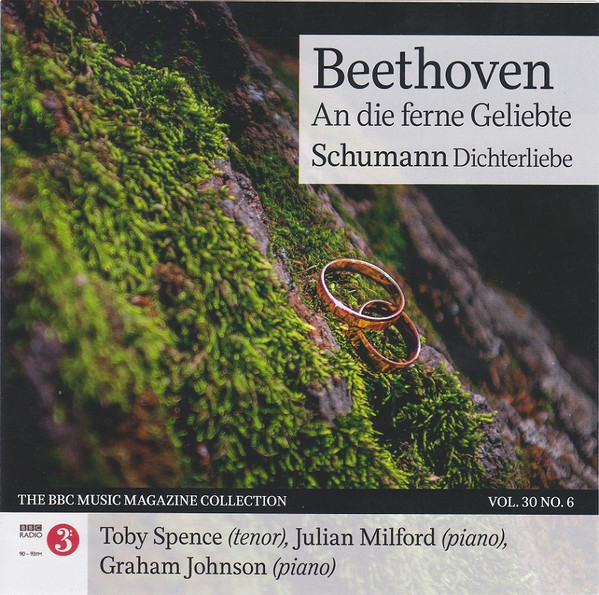 Beethoven: An Die Ferne Geliebte; Schumann: Dichterliebe