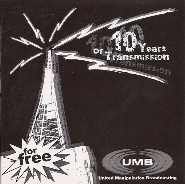 UMB - 10 Years Of Transmission