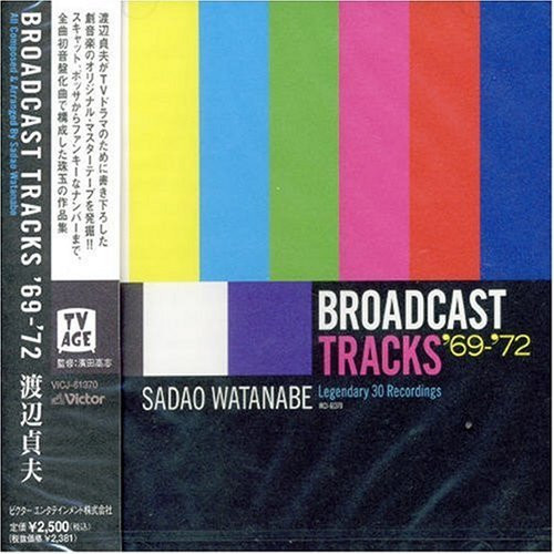 Broadcast Tracks '69-'72