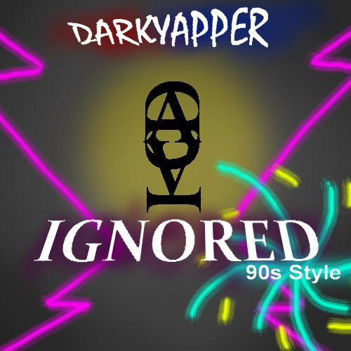 Ignored