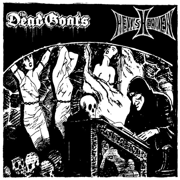 The Dead Goats / Hellisheaven
