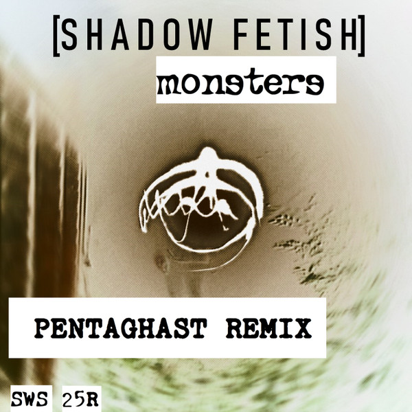 Monsters (Pentaghast Remix)