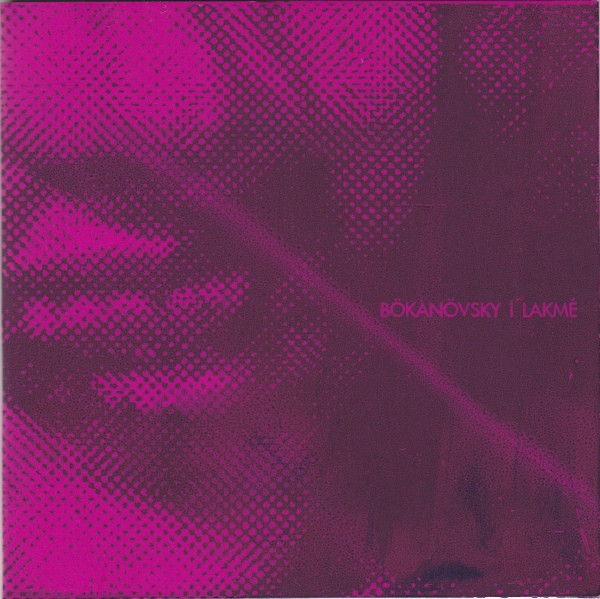 Bökanövsky | Lakmé