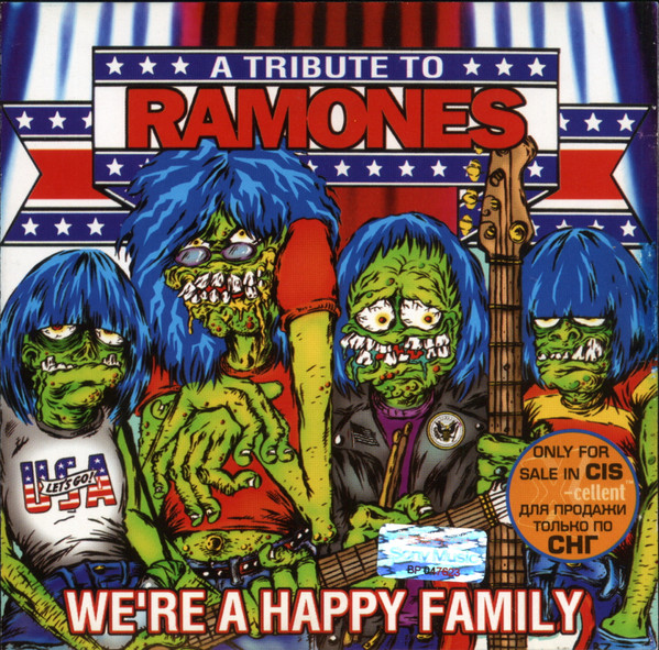 We're A Happy Family - A Tribute To Ramones