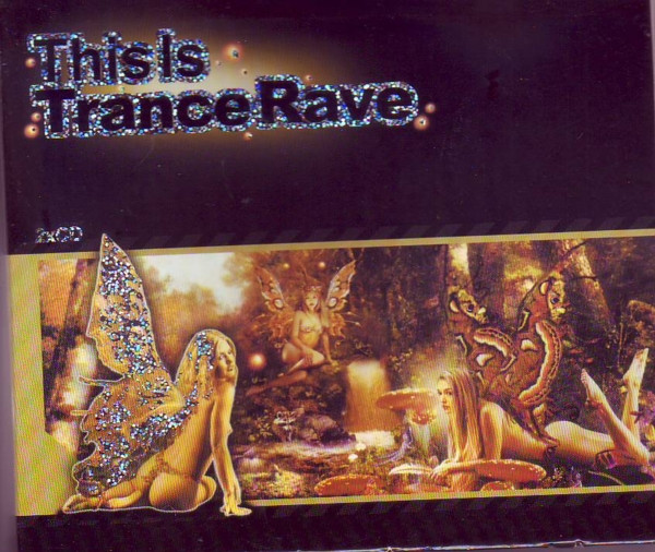 This Is Trance Rave