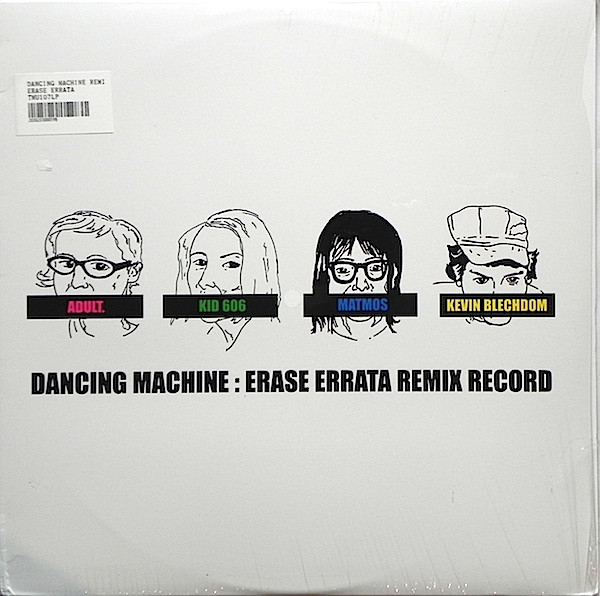 Dancing Machine: Erase Errata Remix Record