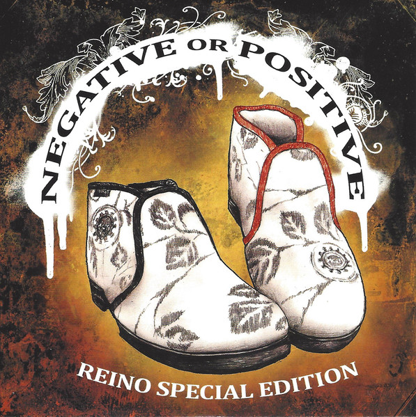 Negative Or Positive (Reino Special Edition)
