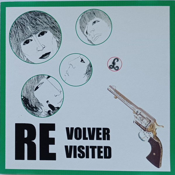 Revolver Revisited