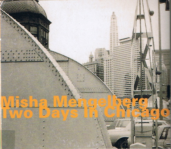 Two Days In Chicago