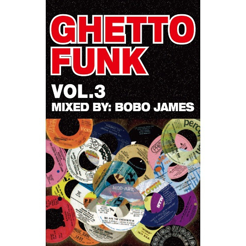 Ghetto Funk Vol. 3