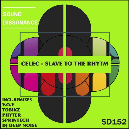 Slave To The Rhytm