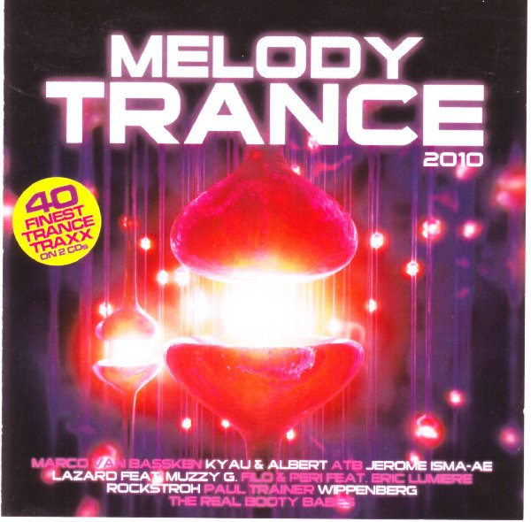 Melody Trance 2010