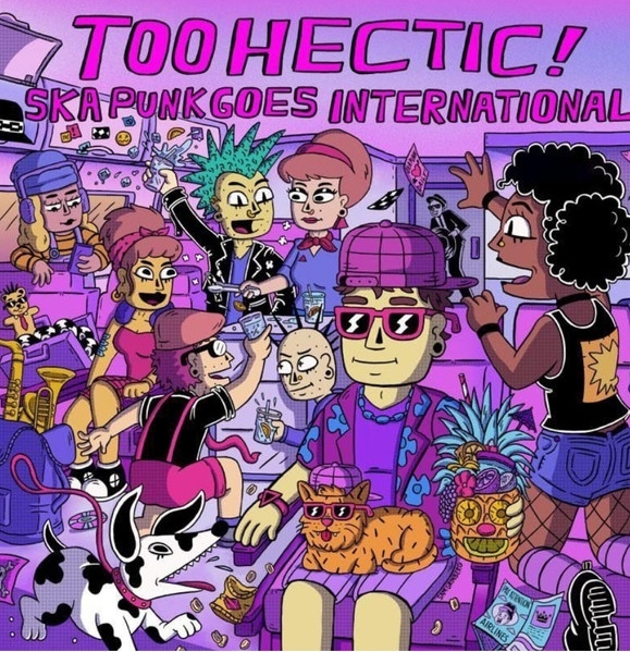 Too Hectic! Ska Punk Goes International